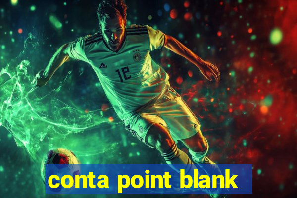 conta point blank